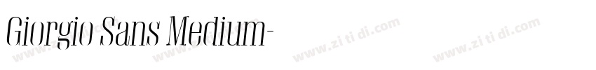 Giorgio Sans Medium字体转换 Giorgio Sans Medium字体转换